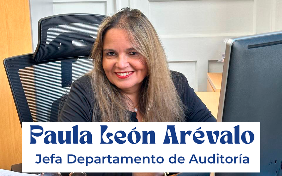 Saludamos a la Jefa del Departamento de Auditoría, Paula León Arévalo