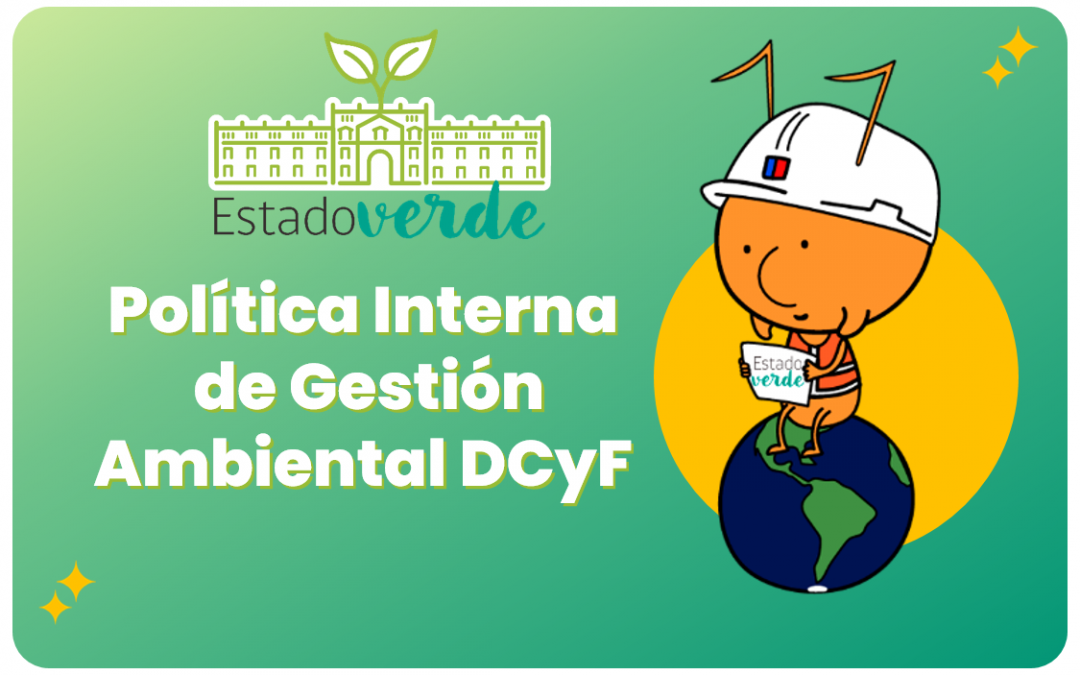 Política Interna de Gestión Ambiental de la Dirección de Contabilidad y Finanzas